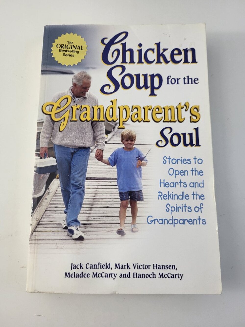 Chicken Soup for the Grandparent's Soul Paperback Inspirational Stories